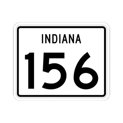 Indiana 156 (Indiana) (Road Sign) STICKER Vinyl Kiss-Cut Decal 6 Inch White - The Sticker Space