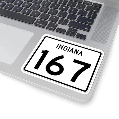 Indiana 167 (Indiana) (Road Sign) STICKER Vinyl Kiss-Cut Decal - The Sticker Space