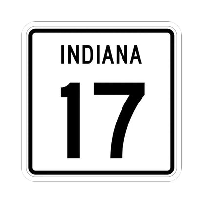 Indiana 17 (Indiana) (Road Sign) STICKER Vinyl Kiss-Cut Decal 3 Inch White - The Sticker Space
