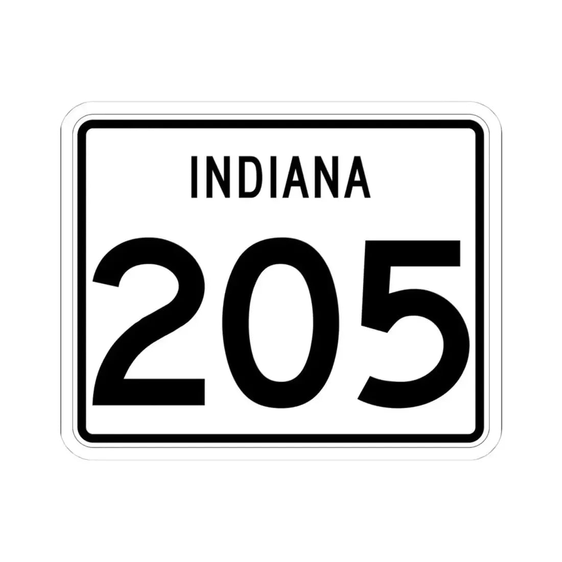 Indiana 205 (Indiana) (Road Sign) STICKER Vinyl Kiss-Cut Decal 4 Inch White - The Sticker Space