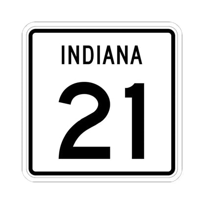 Indiana 21 (Indiana) (Road Sign) STICKER Vinyl Kiss-Cut Decal 6 Inch White - The Sticker Space