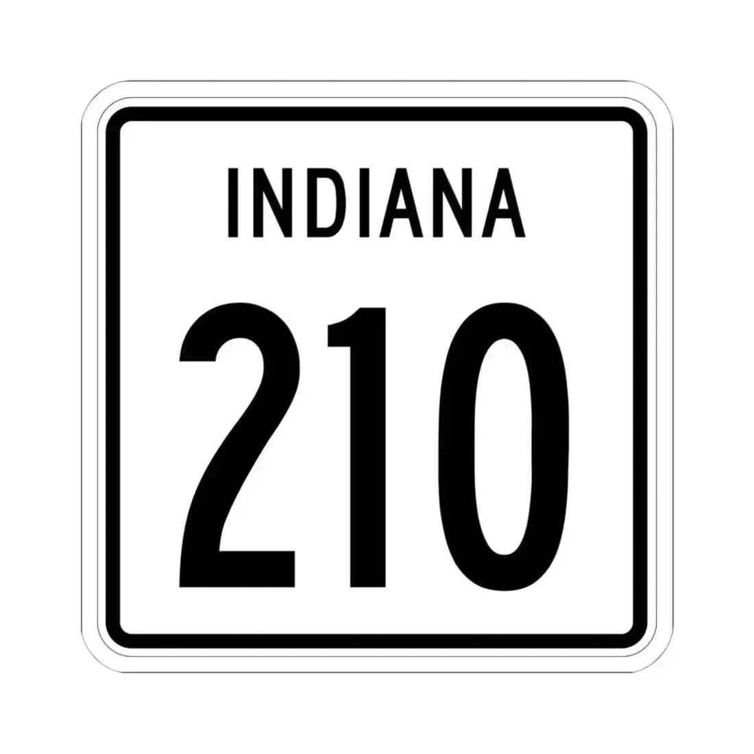 Indiana 210 1955 (Indiana) (Road Sign) STICKER Vinyl Kiss-Cut Decal 6 Inch White - The Sticker Space
