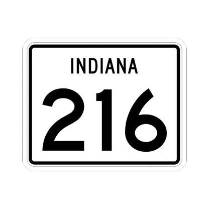 Indiana 216 (Indiana) (Road Sign) STICKER Vinyl Kiss-Cut Decal 3 Inch White - The Sticker Space
