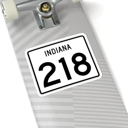 Indiana 218 (Indiana) (Road Sign) STICKER Vinyl Kiss-Cut Decal - The Sticker Space