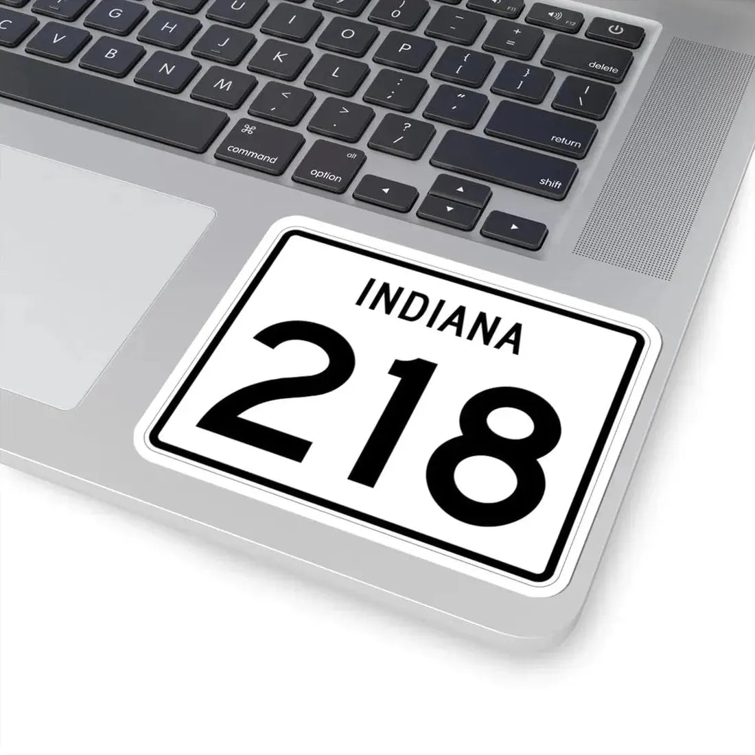 Indiana 218 (Indiana) (Road Sign) STICKER Vinyl Kiss-Cut Decal - The Sticker Space