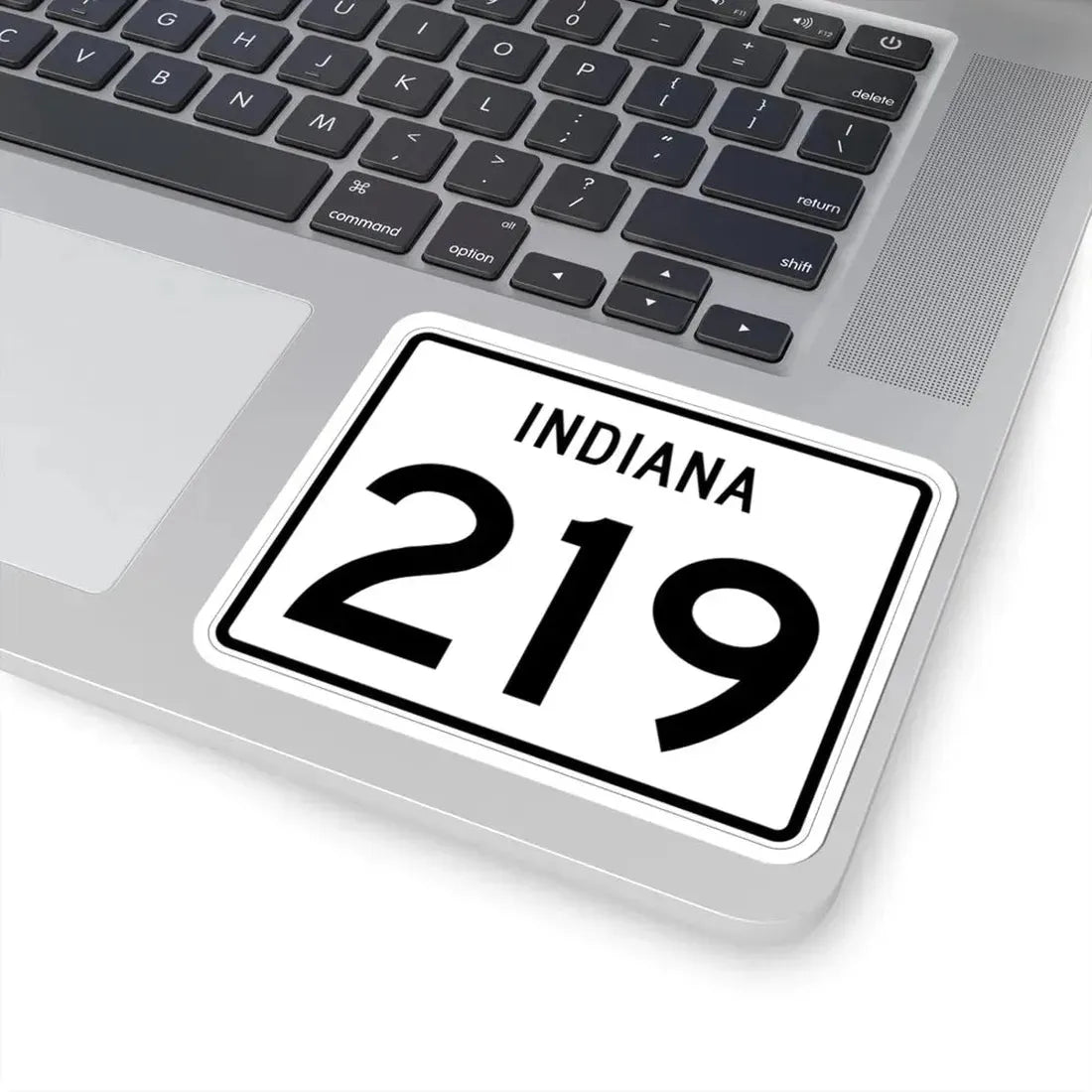 Indiana 219 (Indiana) (Road Sign) STICKER Vinyl Kiss-Cut Decal - The Sticker Space
