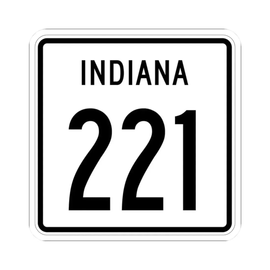 Indiana 221 1955 (Indiana) (Road Sign) STICKER Vinyl Kiss-Cut Decal 2 Inch White - The Sticker Space