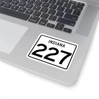 Indiana 227 (Indiana) (Road Sign) STICKER Vinyl Kiss-Cut Decal - The Sticker Space