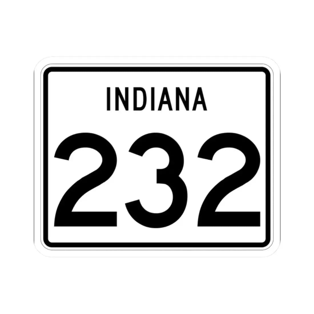 Indiana 232 (Indiana) (Road Sign) STICKER Vinyl Kiss-Cut Decal 2 Inch White - The Sticker Space