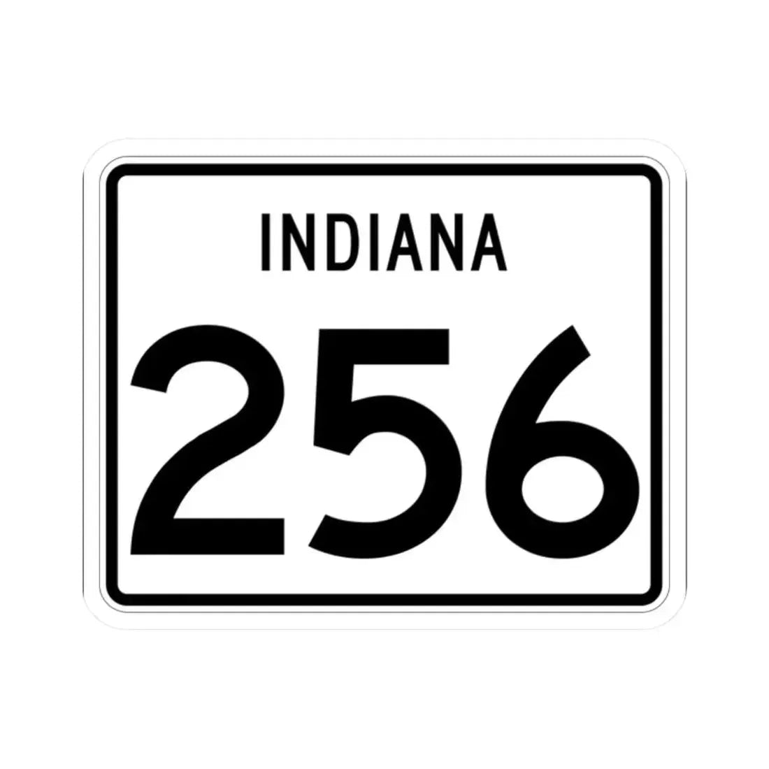 Indiana 256 (Indiana) (Road Sign) STICKER Vinyl Kiss-Cut Decal 2 Inch White - The Sticker Space