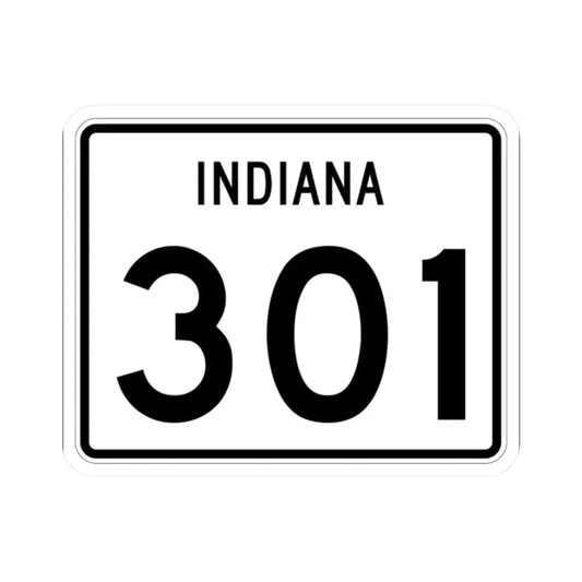 Indiana 301 (Indiana) (Road Sign) STICKER Vinyl Kiss-Cut Decal 2 Inch White - The Sticker Space