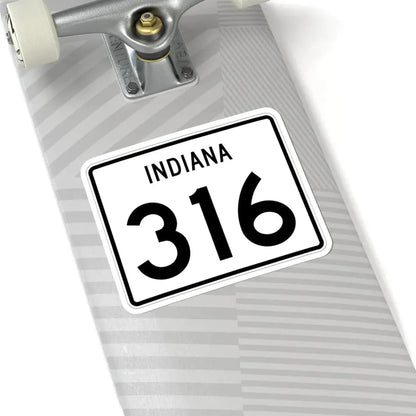 Indiana 316 (Indiana) (Road Sign) STICKER Vinyl Kiss-Cut Decal - The Sticker Space
