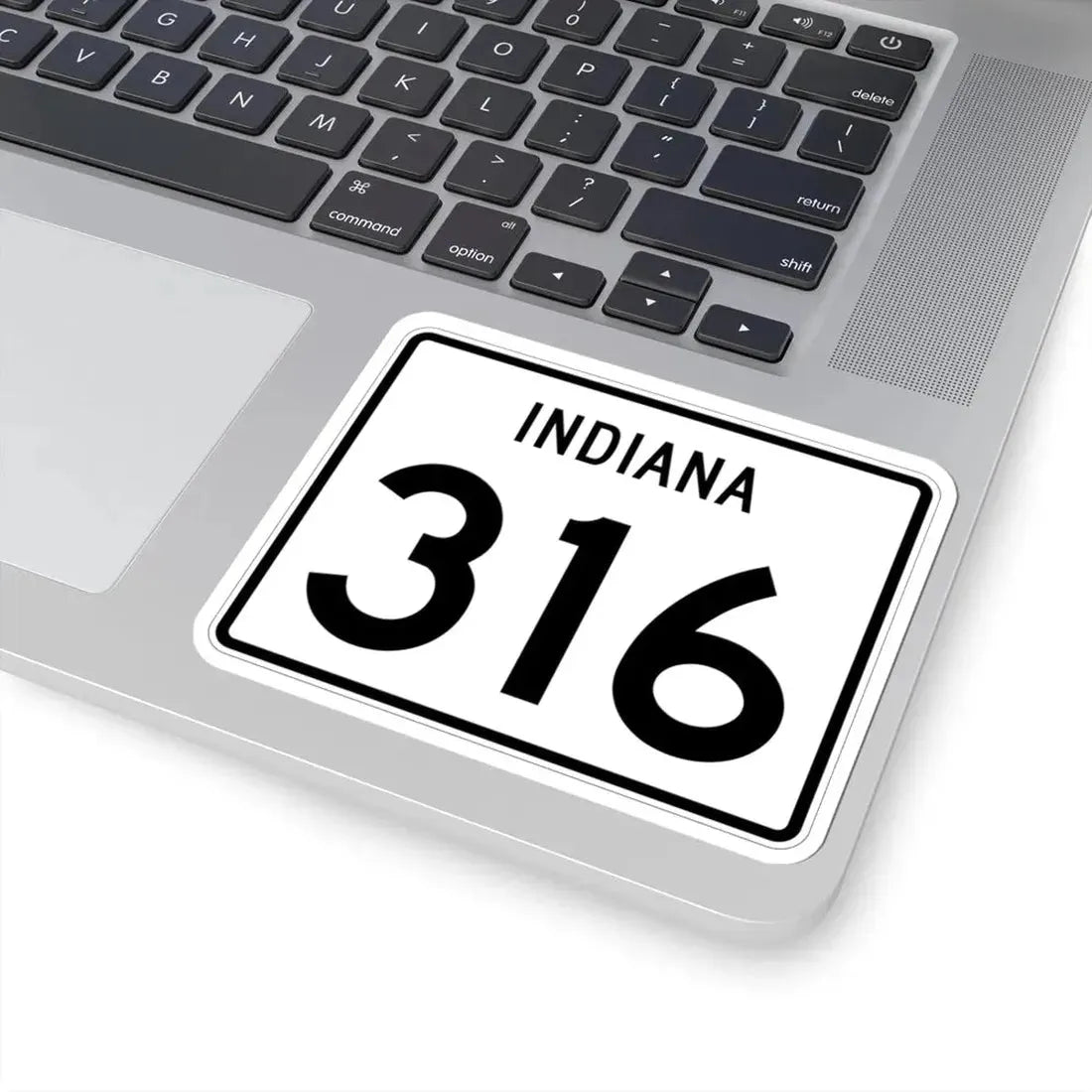 Indiana 316 (Indiana) (Road Sign) STICKER Vinyl Kiss-Cut Decal - The Sticker Space