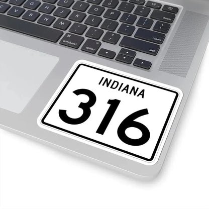 Indiana 316 (Indiana) (Road Sign) STICKER Vinyl Kiss-Cut Decal - The Sticker Space