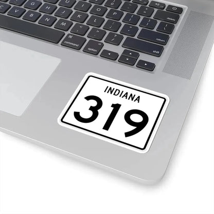 Indiana 319 (Indiana) (Road Sign) STICKER Vinyl Kiss-Cut Decal - The Sticker Space