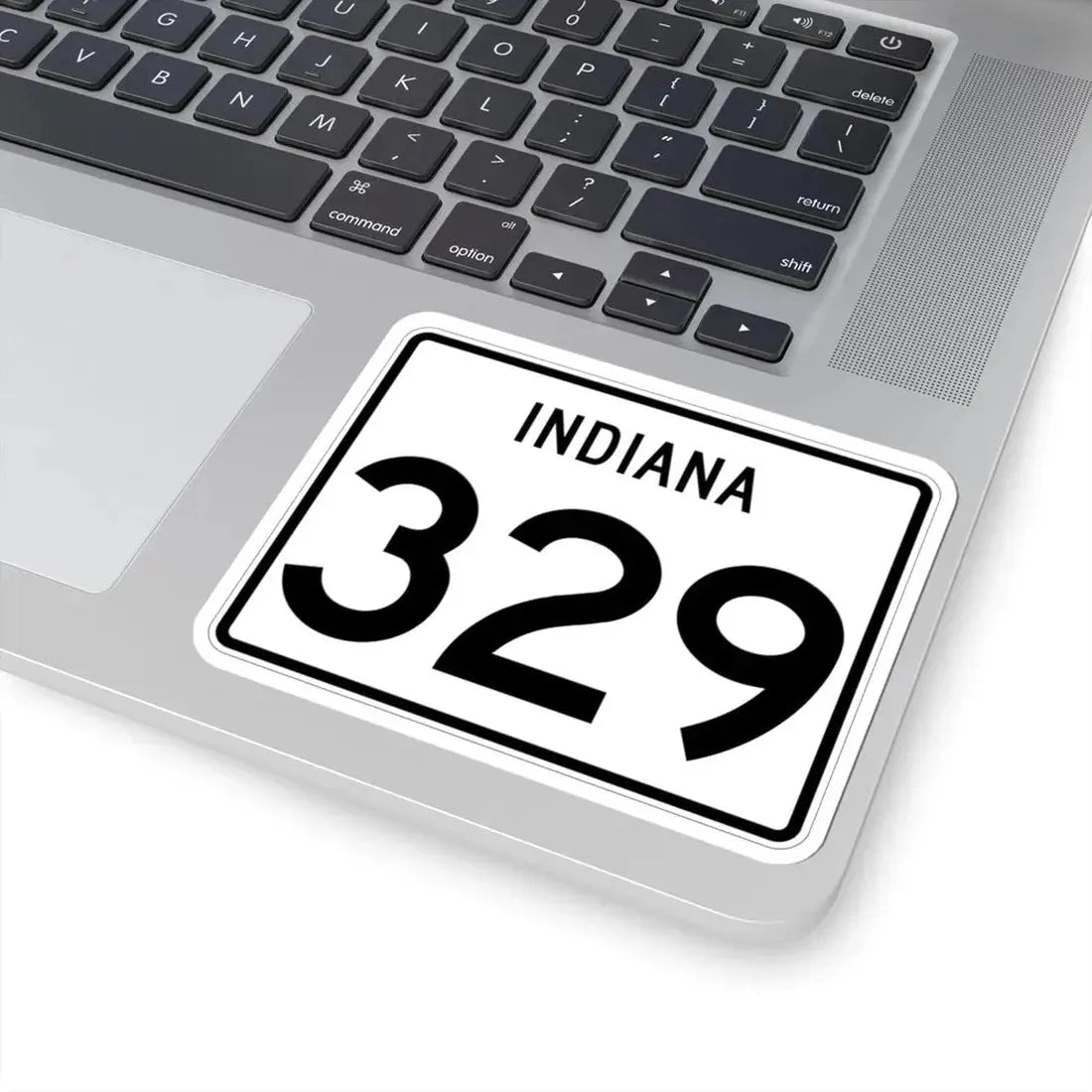 Indiana 329 (Indiana) (Road Sign) STICKER Vinyl Kiss-Cut Decal - The Sticker Space