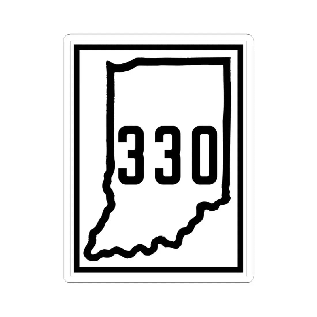 Indiana 330 1926 (Indiana) (Road Sign) STICKER Vinyl Kiss-Cut Decal 3 Inch White - The Sticker Space