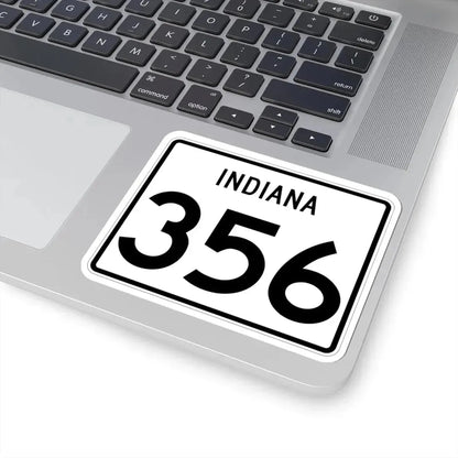Indiana 356 (Indiana) (Road Sign) STICKER Vinyl Kiss-Cut Decal - The Sticker Space