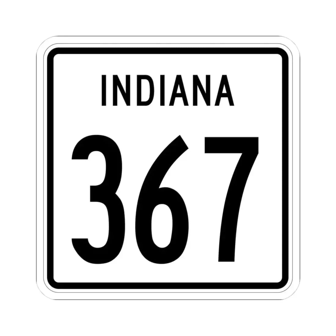 Indiana 367 1955 (Indiana) (Road Sign) STICKER Vinyl Kiss-Cut Decal 3 Inch White - The Sticker Space