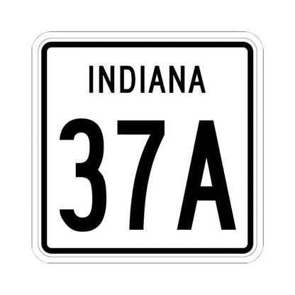 Indiana 37A (Indiana) (Road Sign) STICKER Vinyl Kiss-Cut Decal 6 Inch White - The Sticker Space