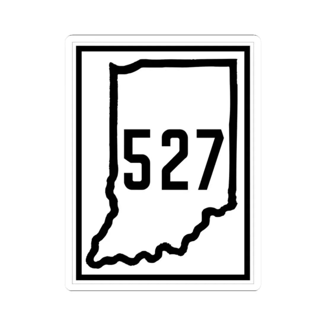 Indiana 527 1926 (Indiana) (Road Sign) STICKER Vinyl Kiss-Cut Decal 2 Inch White - The Sticker Space