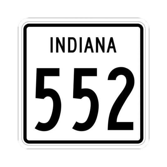Indiana 552 1955 (Indiana) (Road Sign) STICKER Vinyl Kiss-Cut Decal 2 Inch White - The Sticker Space