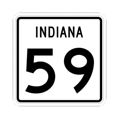 Indiana 59 (Indiana) (Road Sign) STICKER Vinyl Kiss-Cut Decal 3 Inch White - The Sticker Space