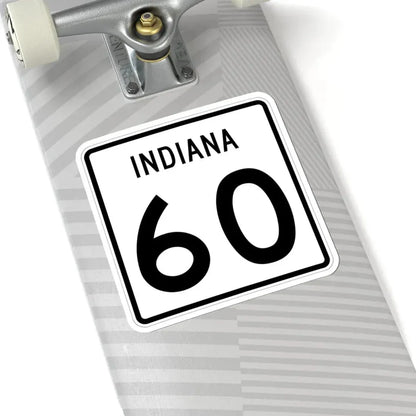 Indiana 60 (Indiana) (Road Sign) STICKER Vinyl Kiss-Cut Decal - The Sticker Space