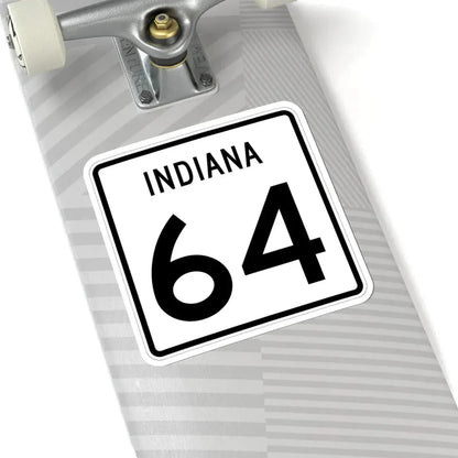 Indiana 64 (Indiana) (Road Sign) STICKER Vinyl Kiss-Cut Decal - The Sticker Space