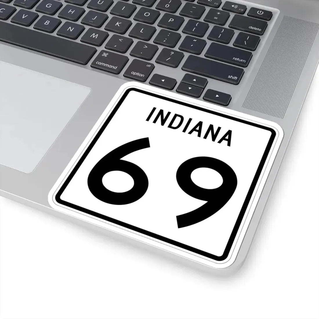 Indiana 69 (Indiana) (Road Sign) STICKER Vinyl Kiss-Cut Decal - The Sticker Space