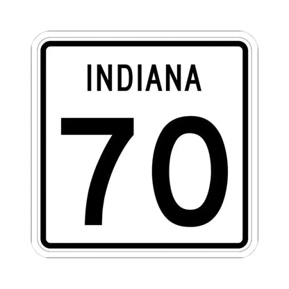 Indiana 70 (Indiana) (Road Sign) STICKER Vinyl Kiss-Cut Decal 4 Inch White - The Sticker Space