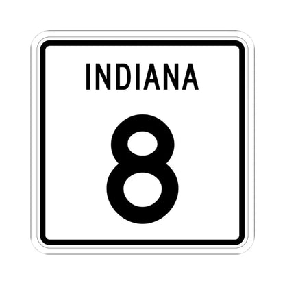 Indiana 8 (Indiana) (Road Sign) STICKER Vinyl Kiss-Cut Decal 3 Inch White - The Sticker Space