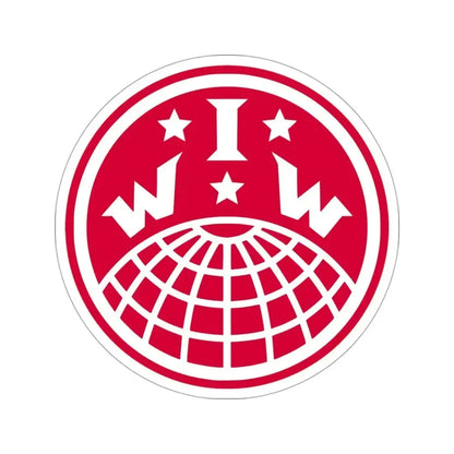 Industrial Workers of the World IWW STICKER Vinyl Die-Cut Decal 3 Inch - The Sticker Space
