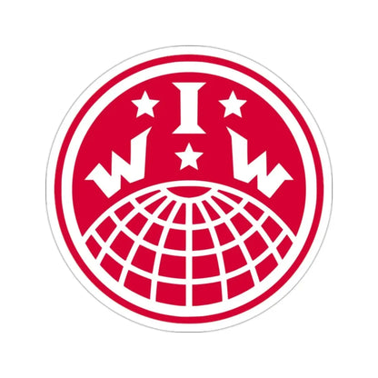 Industrial Workers of the World IWW STICKER Vinyl Die-Cut Decal - The Sticker Space