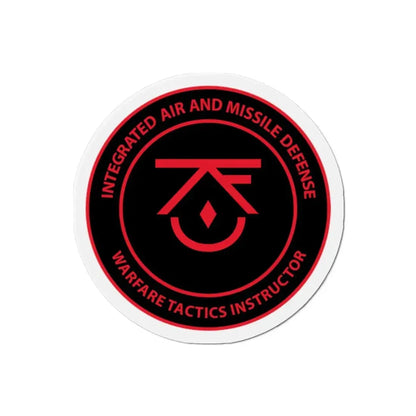 Integrated Air & Missile Defense Warfare Tactics Instructor IAMD WTI (U.S. Navy) Refrigerator Magnet 2 Inch - The Sticker Space