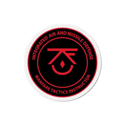 Integrated Air & Missile Defense Warfare Tactics Instructor IAMD WTI (U.S. Navy) Refrigerator Magnet - The Sticker Space