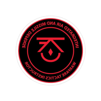 Integrated Air & Missile Defense Warfare Tactics Instructor IAMD WTI (U.S. Navy) REVERSE PRINT Transparent Die-Cut STICKER 2 Inch Die-Cut Transparent - The Sticker Space