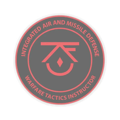 Integrated Air & Missile Defense Warfare Tactics Instructor IAMD WTI (U.S. Navy) STICKER Vinyl Kiss-Cut Decal 4 Inch Transparent - The Sticker Space