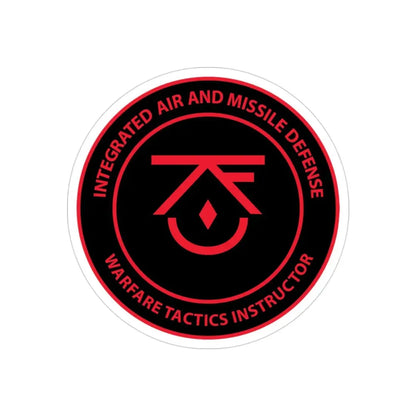 Integrated Air & Missile Defense Warfare Tactics Instructor IAMD WTI (U.S. Navy) Transparent STICKER Die-Cut Vinyl Decal 3 Inch Transparent - The Sticker Space