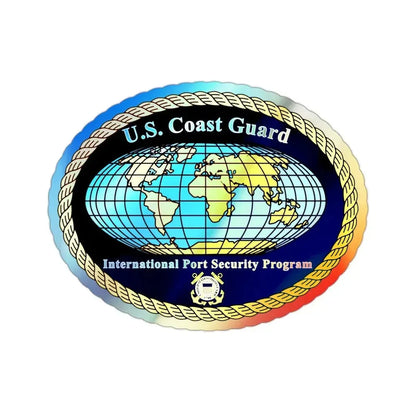 International Port Security Program USCG (U.S. Coast Guard) Holographic STICKER Die-Cut Vinyl Decal 2 Inch Holographic - The Sticker Space