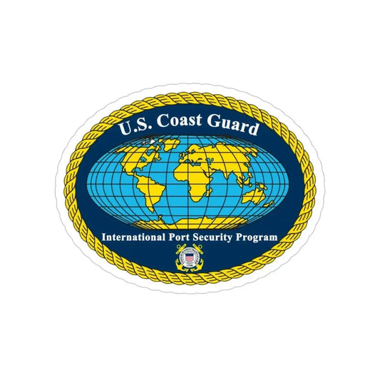 International Port Security Program USCG (U.S. Coast Guard) Transparent STICKER Die-Cut Vinyl Decal 6 Inch - The Sticker Space