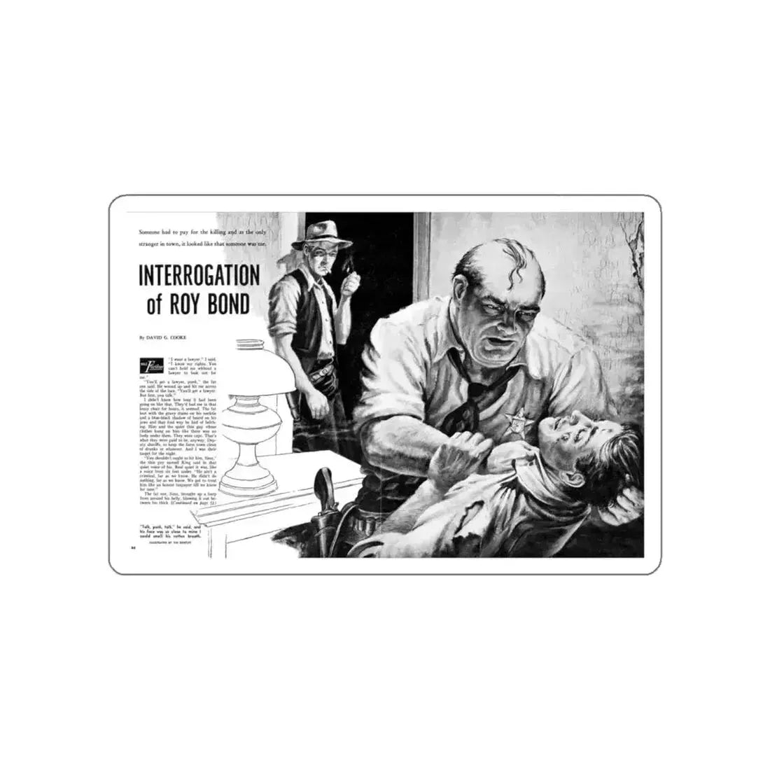 Interrogation of Roy Bond, Male magazine, September 1956 (Magazine Illustration) STICKER Vinyl Die-Cut Decal - The Sticker Space