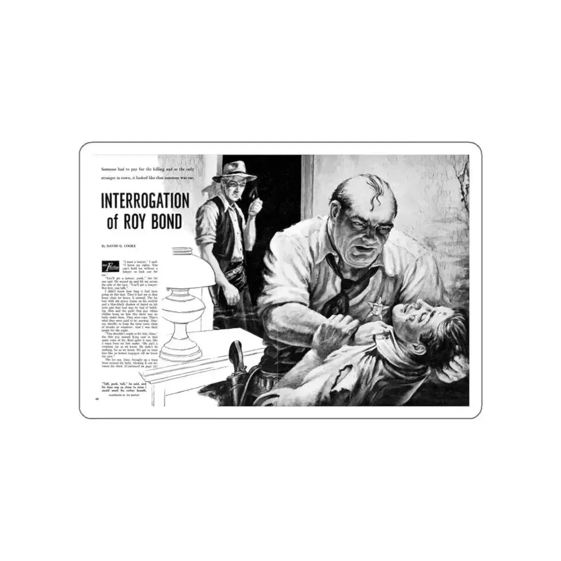 Interrogation of Roy Bond, Male magazine, September 1956 (Magazine Illustration) STICKER Vinyl Die-Cut Decal White Die-Cut 3 Inch - The Sticker Space