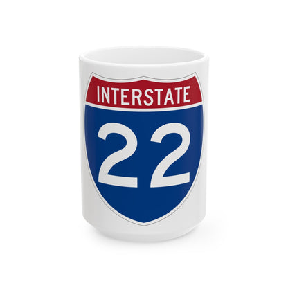 Interstate 22 (U.S. Highways) White Coffee Mug-15oz-The Sticker Space