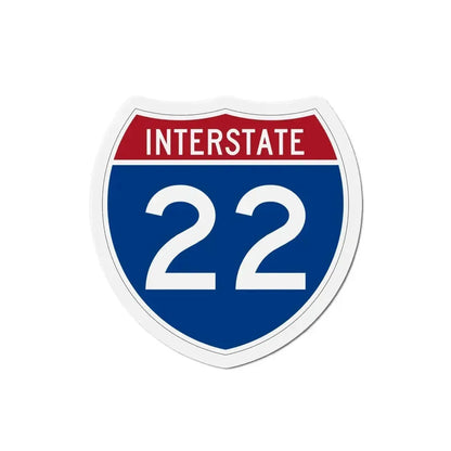 Interstate 22 (U.S. Highways) Refrigerator Magnet 6 Inch - The Sticker Space