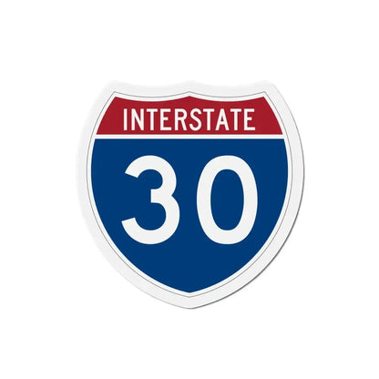 Interstate 30 (U.S. Highways) Refrigerator Magnet 6 Inch - The Sticker Space