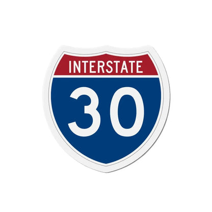 Interstate 30 (U.S. Highways) Refrigerator Magnet 6 Inch - The Sticker Space