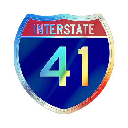 Interstate 41 (U.S. Highways) Holographic STICKER Die-Cut Vinyl Decal 2 Inch Holographic - The Sticker Space