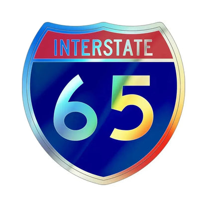 Interstate 65 (U.S. Highways) Holographic STICKER Die-Cut Vinyl Decal 4 Inch Holographic - The Sticker Space