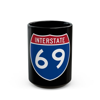 Interstate 69 (U.S. Highways) Black Coffee Mug-15oz-The Sticker Space